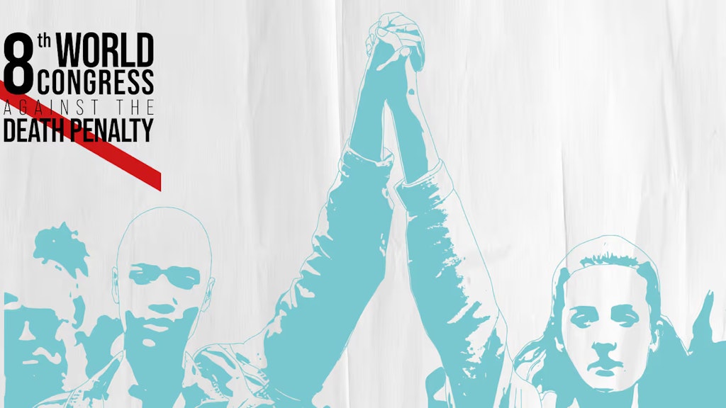 Das Poster des Weltkongresses gegen die Todesstrafe.
